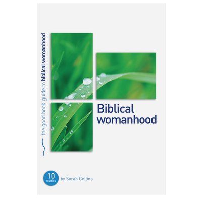 Biblical Womanhood