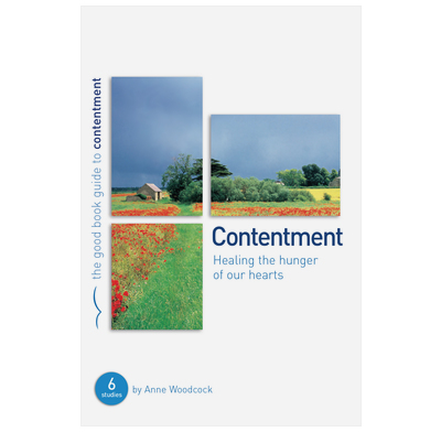 Contentment: Healing the hunger of our hearts