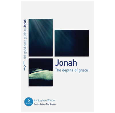 Jonah: The Depths of Grace