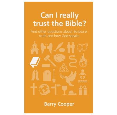 Can I really trust the Bible?